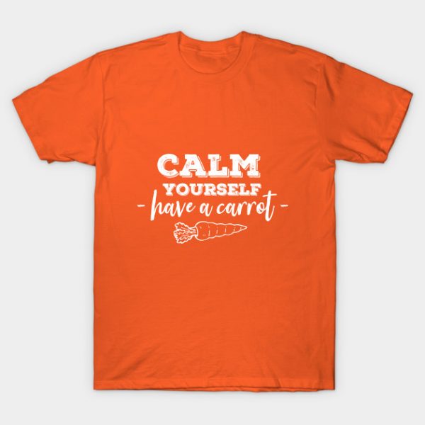 have a carrot calm yourself- Tommyinnit Quote (white)