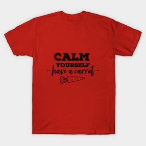 Have a carrot calm yourself- Tommyinnit Quote (black)